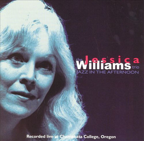 Jessica Williams (3) : Jazz In The Afternoon  (CD, Album)