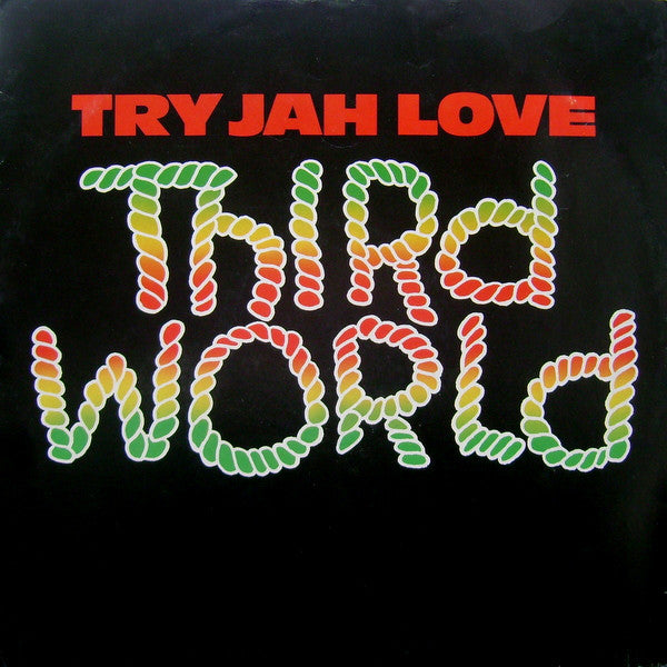 Third World : Try Jah Love / Inna Time Like This (12", Single)