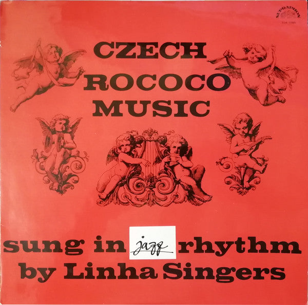Linha Singers : Czech Rococo Music (Sung In Jazz Rhythm) (LP, Album, Mono, RP)