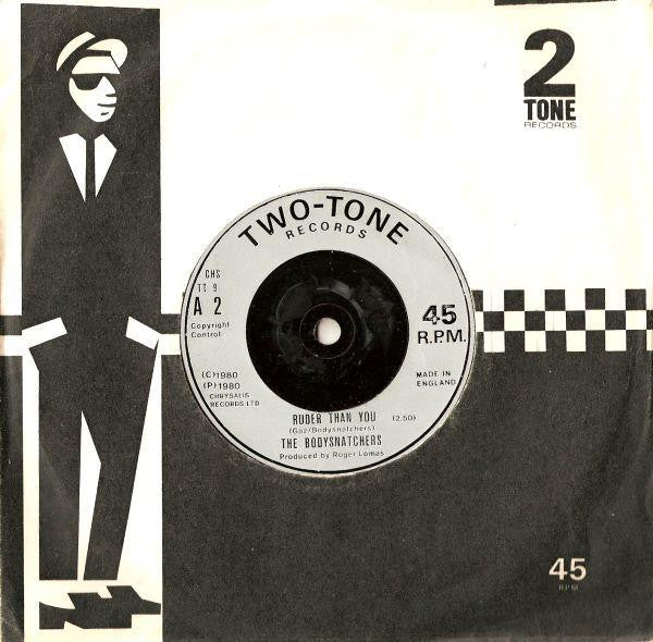 The Bodysnatchers : Let's Do Rock Steady / Ruder Than You (7", Single, Inj)