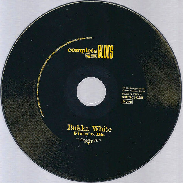 Bukka White : Fixin' To Die (CD, Comp, RE)