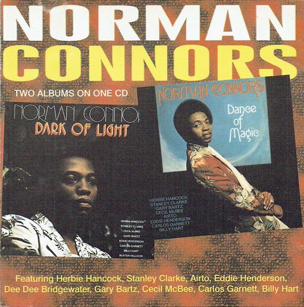 Norman Connors : Dance Of Magic / Dark Of Light (CD, Comp)