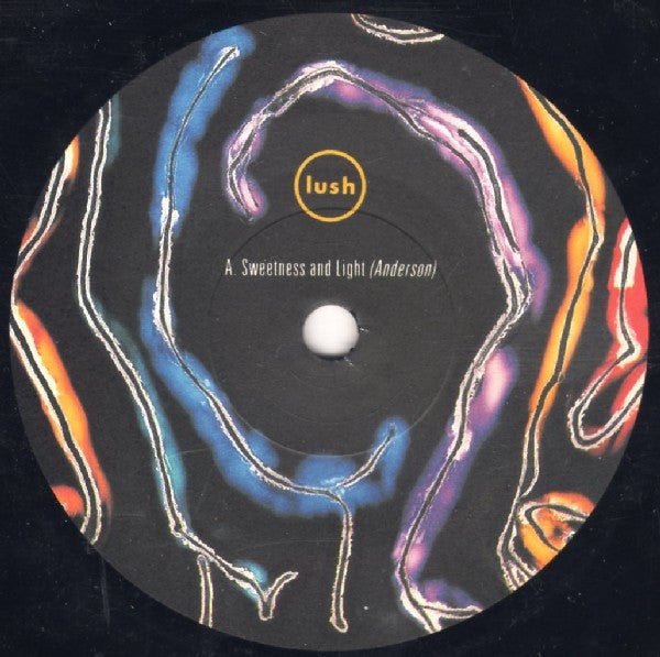 Lush : Sweetness And Light (7", Single)