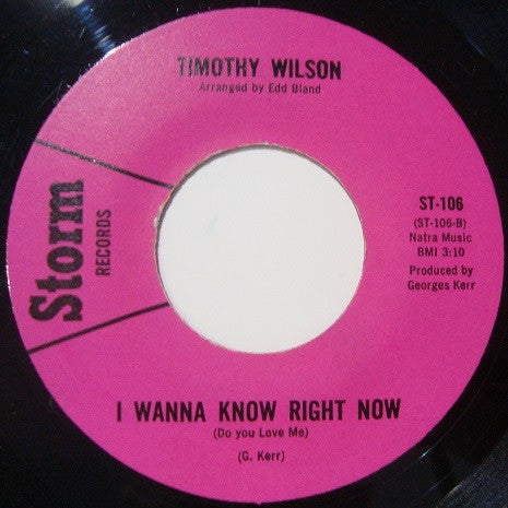 Timothy Wilson : Love Is Like An Itching In My Heart / I Wanna Know Right Now (7", Unofficial)