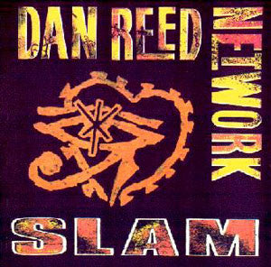 Dan Reed Network : Slam (LP, Album)