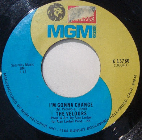 The Velours : I'm Gonna Change / Don't Pity Me (7", Single, RE)