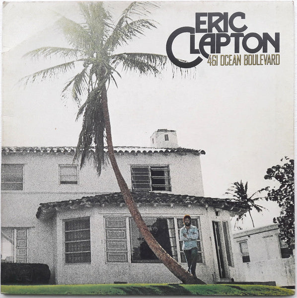 Eric Clapton : 461 Ocean Boulevard (LP, Album, Gat)