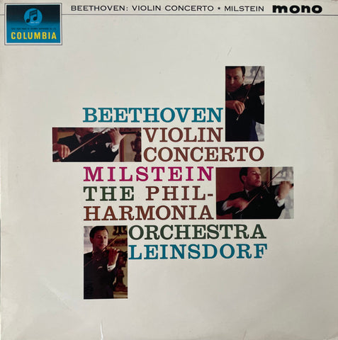 Ludwig van Beethoven, Milstein*, Leinsdorf* : Violin Concerto (LP, Mono)