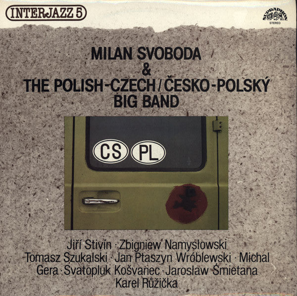 Milan Svoboda & The Polish-Czech / Česko-Polský Big Band* : Interjazz 5 (LP, Album, RP)