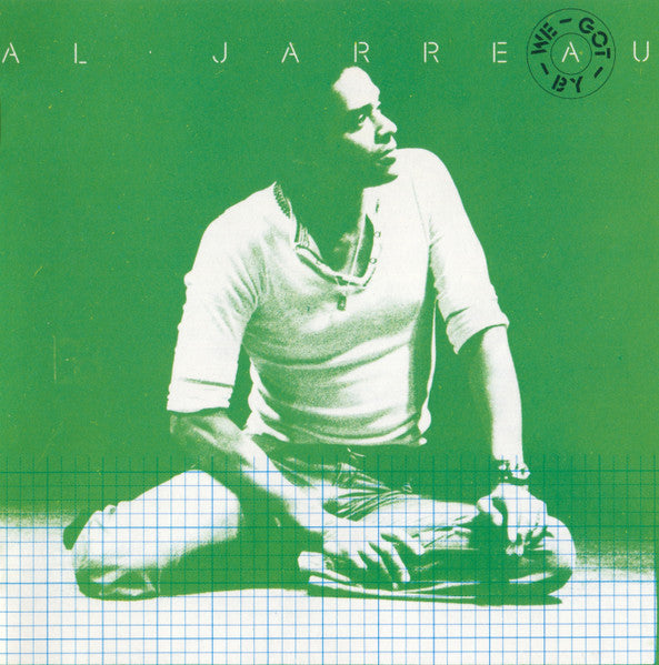 Al Jarreau : We Got By (LP, Album, RE)