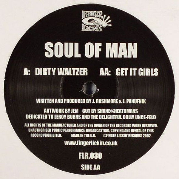 Soul Of Man : Dirty Waltzer / Get It Girls (12")