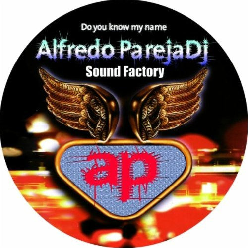 Alfredo Pareja DJ* : Do You Know My Name (12", Pic)