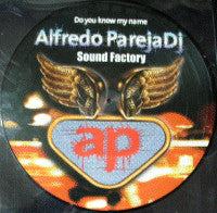 Alfredo Pareja DJ* : Do You Know My Name (12", Pic)