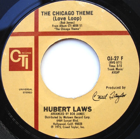 Hubert Laws : The Chicago Theme / I Had A Dream (7", Styrene)