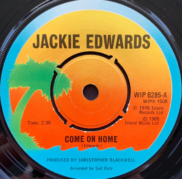 Jackie Edwards : Come On Home / I Feel So Bad (7", Single)