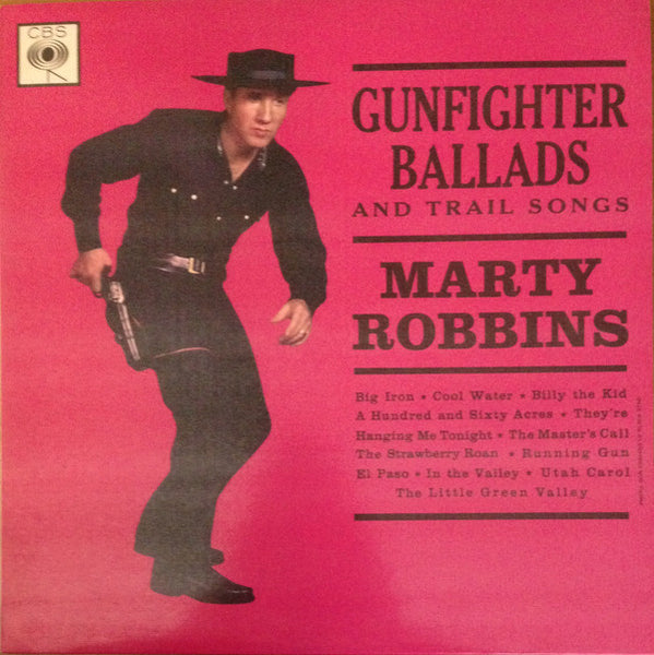 Marty Robbins : Gunfighter Ballads And Trail Songs (LP, Album, RE)
