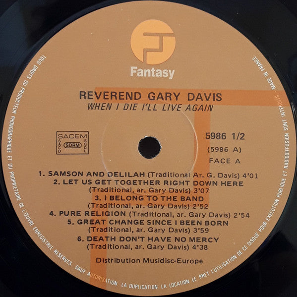 Reverend Gary Davis* : When I Die I'll Live Again (2xLP, Comp)