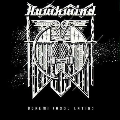 Hawkwind : Doremi Fasol Latido (CD, Album, RE, RM, Dig)