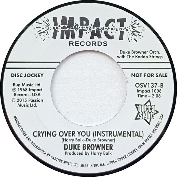 Duke Browner : Crying Over You (Vocal) / Crying Over You (Instrumental) (7")