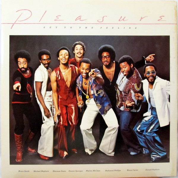 Pleasure (4) : Get To The Feeling (LP, Album, Ter)