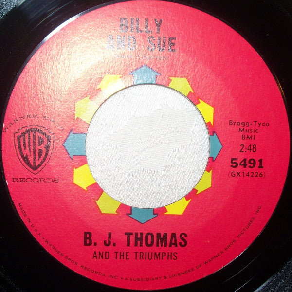 B.J. Thomas And The Triumphs (2) : Billy And Sue (7")