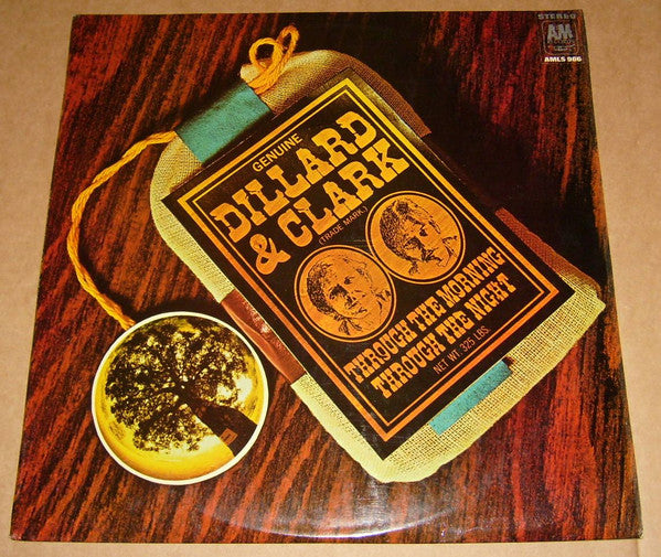 Dillard & Clark : Through The Morning Through The Night (LP, Album)
