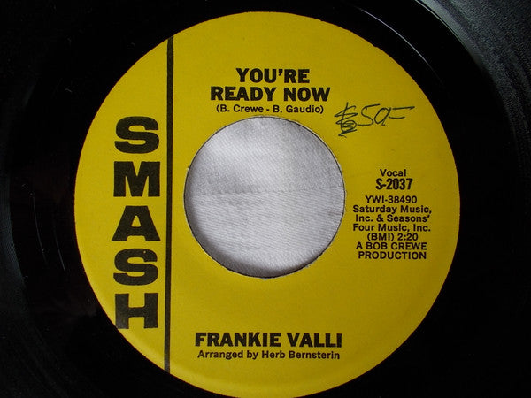 Frankie Valli : You're Ready Now / Cry For Me (7", Single, Yel)