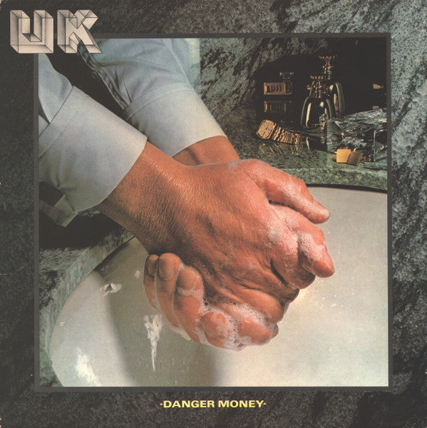 UK (3) : Danger Money (LP, Album)