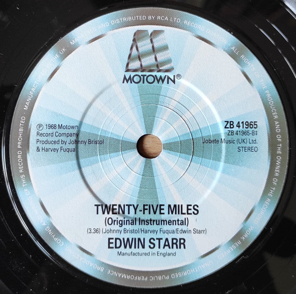 Edwin Starr : Twenty Five Miles (Remix '89) (7", Single)