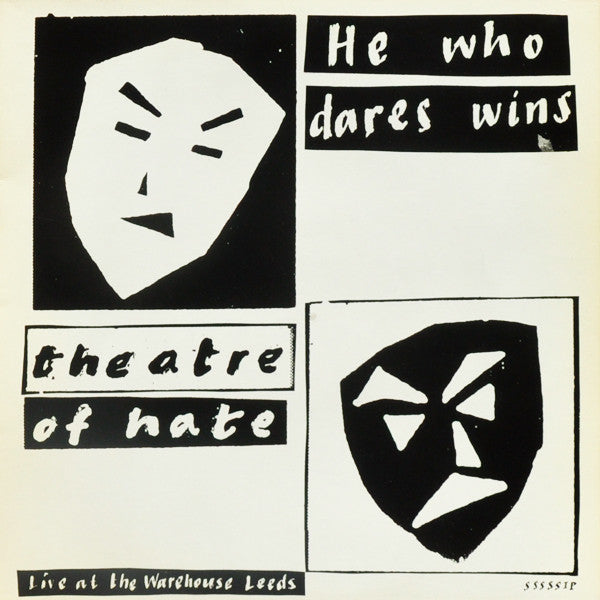 Theatre Of Hate : He Who Dares Wins (Live At The Warehouse Leeds) (LP, Album, W/Lbl)