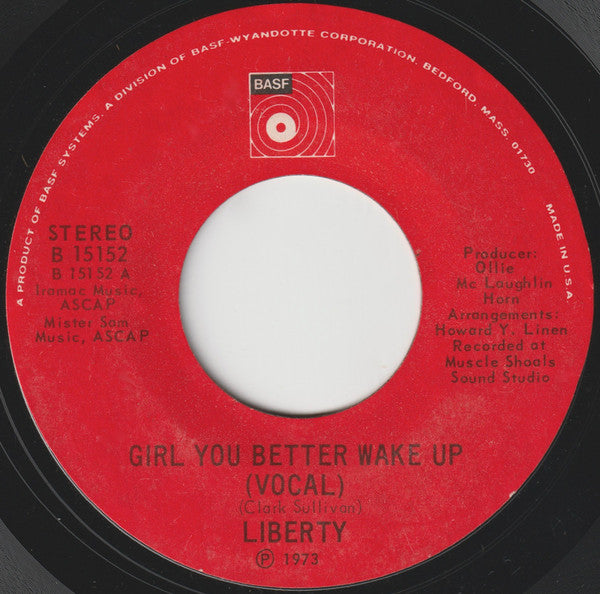 Liberty (9) : Girl You Better Wake Up (7", Single)