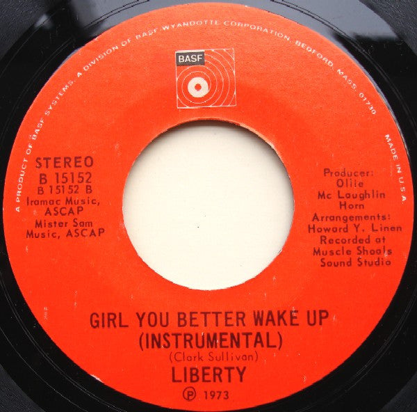 Liberty (9) : Girl You Better Wake Up (7", Single)