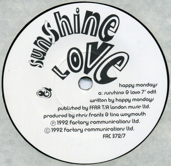 Happy Mondays : Sunshine & Love (7", Single)