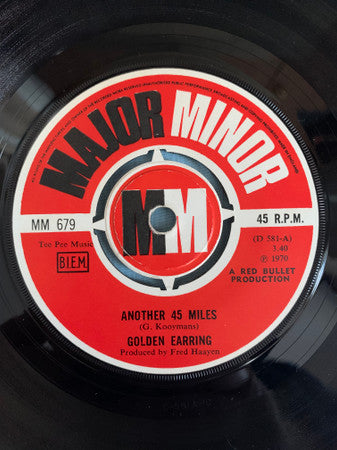 The Golden Earring* : Another 45 Miles (7", Single)
