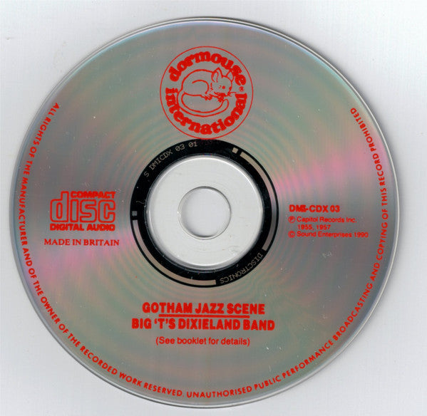 Bobby Hackett And His Jazz Band, Jack Teagarden & His Jazz Band* : Gotham Jazz Scene / Big T's Dixieland Band (CD, Comp)