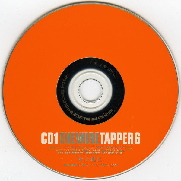 Various : The Wire Tapper 6 (2xCD, Comp, Promo, S/Edition)
