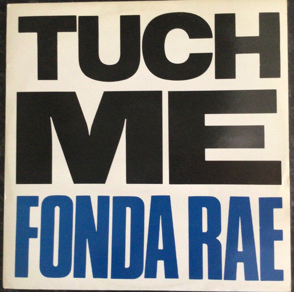 Fonda Rae : Tuch Me (12", Single)