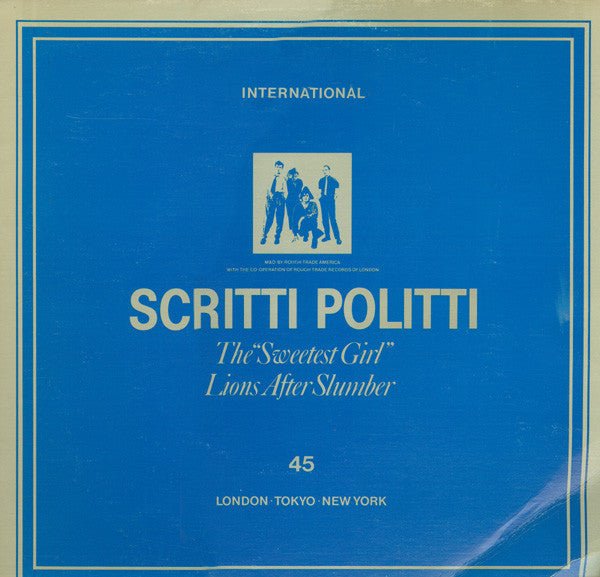 Scritti Politti : The "Sweetest Girl" (12")