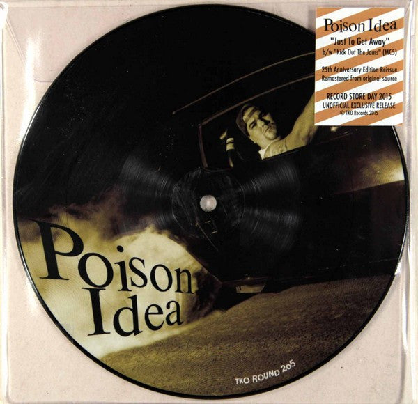 Poison Idea : Just To Get Away (7", RSD, Single, Pic, RE, RM, Exp)