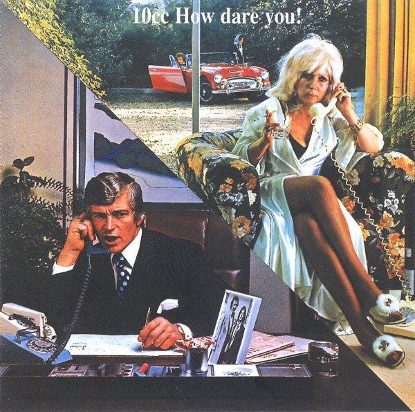 10cc : How Dare You! (CD, Album, RE, RM)