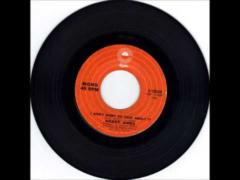 Nancy Ames : I Don't Want To Talk About It (7", Single, RE)