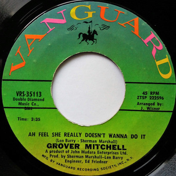 Grover Mitchell (2) : Ah Feel She Really Doesn't Wanna Do It (7", Single)