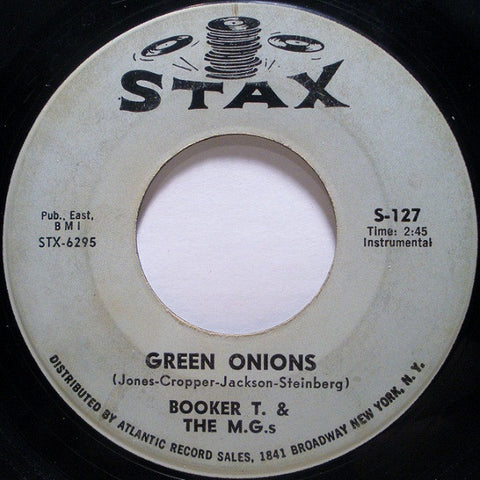 Booker T. & The M.G.s* : Green Onions / Behave Yourself (7", Single, MGM)