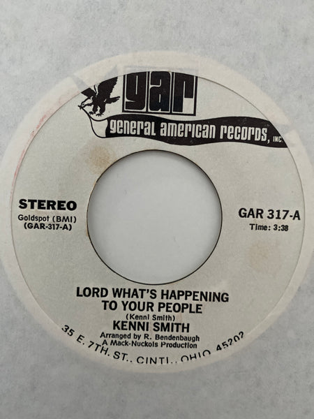 Kenni Smith - Lord What’s Happening To Your People
