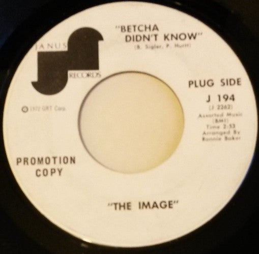 The Image* : Betcha Didn't Know / Surprise (7", Single, Promo)