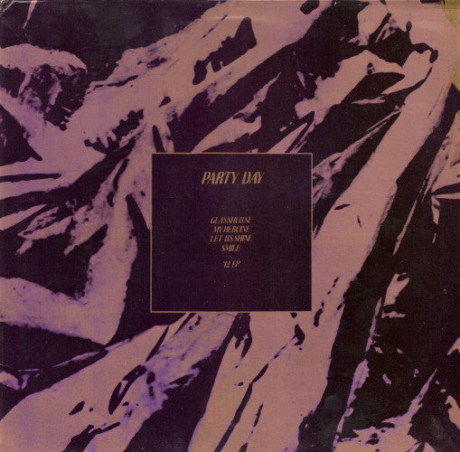Party Day : Glasshouse / My Heroine / Let Us Shine / Smile (12", EP)
