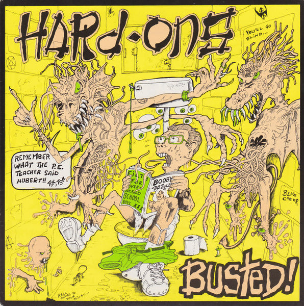 Hard-Ons : Busted! (7", Single)