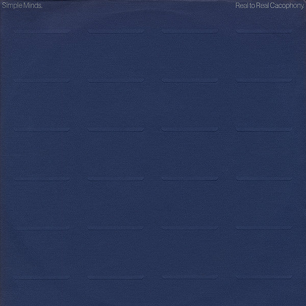 Simple Minds : Real To Real Cacophony. (LP, Album)