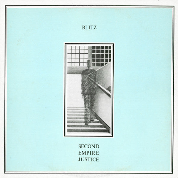 Blitz (3) : Second Empire Justice (LP, Album)