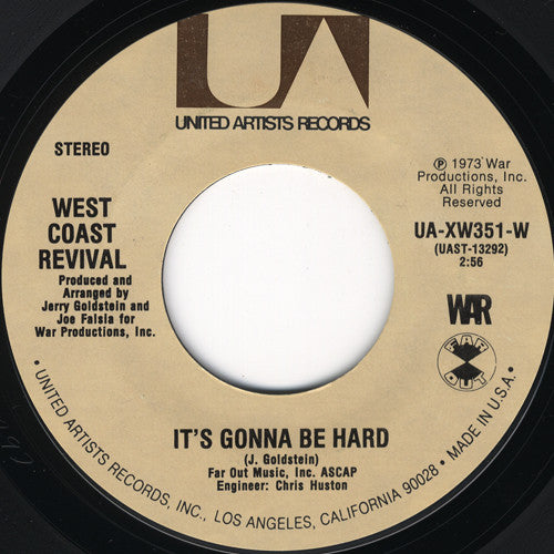 West Coast Revival : It's Gonna Be Hard / Free (7")